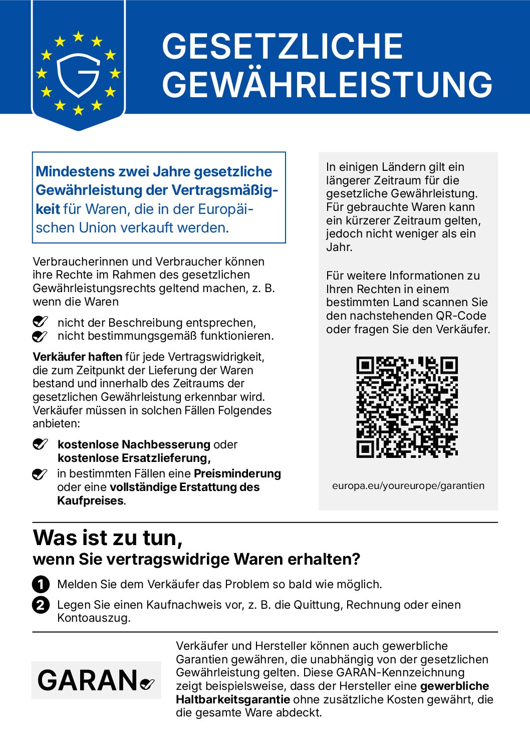 Gesetzliche Gewährleistung: mindestens zwei Jahre gesetzliche Gewährleistung für Waren, die in der Europäischen Union verkauft werden